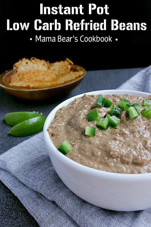 Low Carb Refried Beans Stovetop & Instant Pot Mama Bear's Cookbook