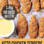 Freshly baked Keto Chicken Tenders on a baking sheet beside a dish of Keto Honey Mustard. Texts read: Mama Bear's Cookbook, 1.6g net carbs per 1/2 lb!, Keto Chicken Tenders, Oven or Air Fryer