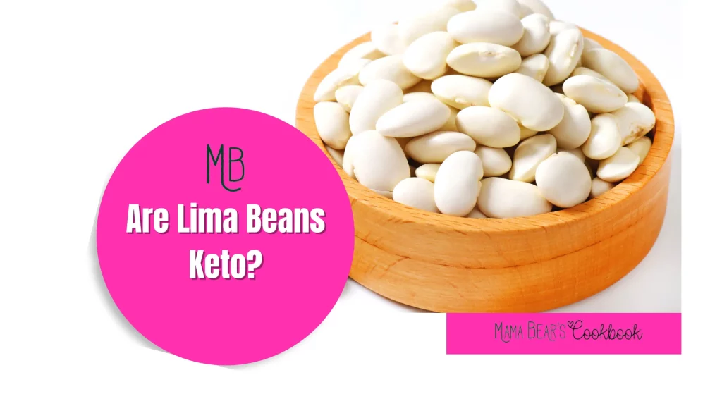 Are Lima Beans Keto