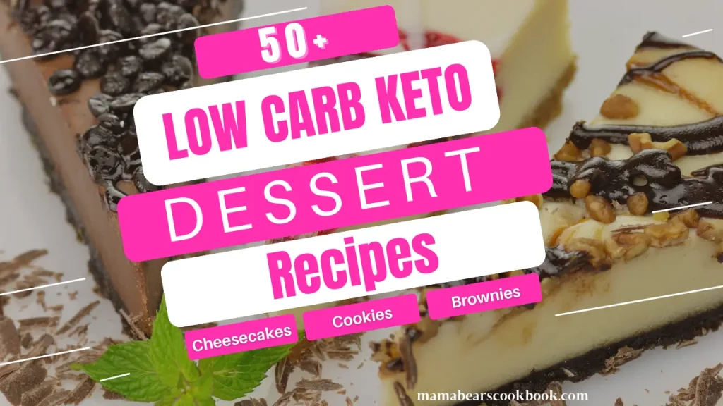 Easy Low Carb Dessert Recipes