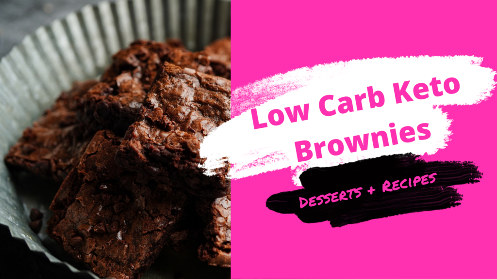 Low Carb Keto Brownies