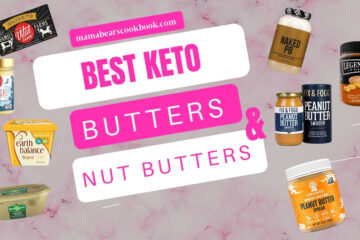Best Keto Butters and Nut Butters
