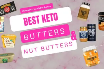 Best Keto Butters and Nut Butters