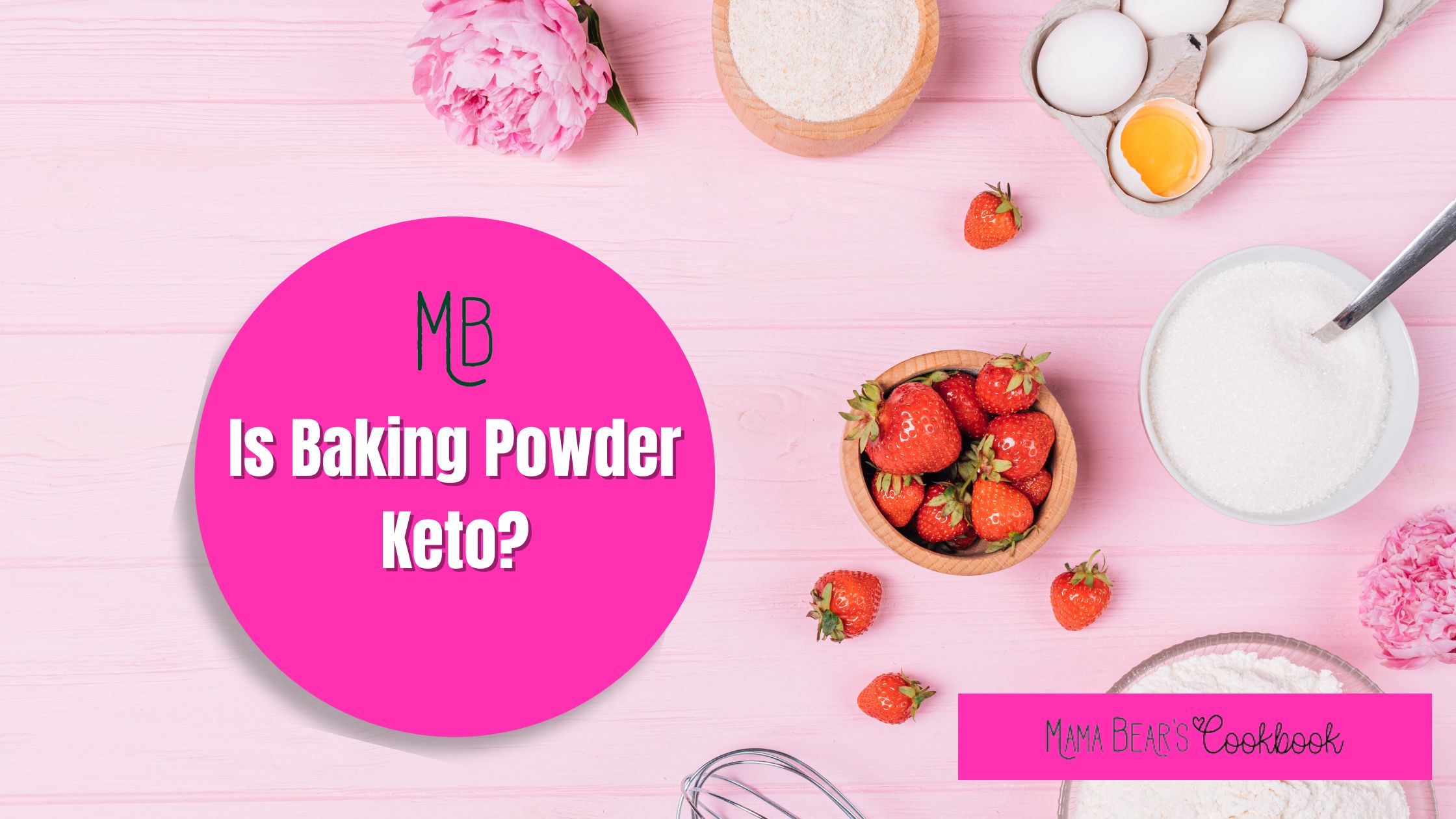Is Baking Powder Keto? LowCarb Baking Ingredients