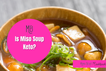 Is Miso Soup Keto?