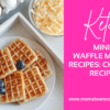 Keto Mini Waffle Maker Recipes Easy Chaffle Recipe