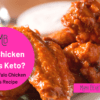 Are Chicken Wings Keto