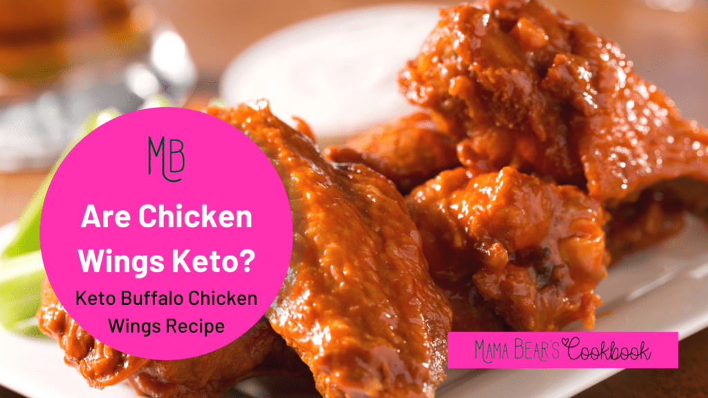 Are Chicken Wings Keto