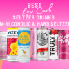 Best Low Carb Seltzer Drinks
