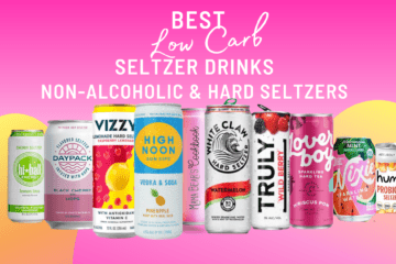 Best Low Carb Seltzer Drinks