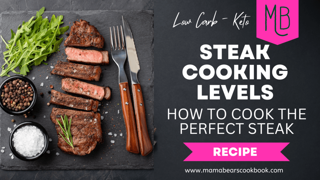 Steak Cooking Levels How To Cook The Perfect Steak